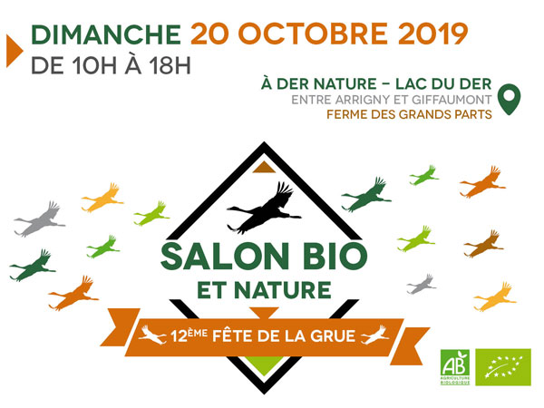 Salon Bio et Nature de la Fête de la Grue – Dimanche 20 octobre 2019