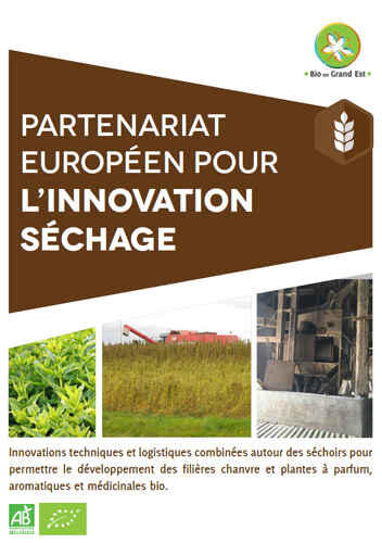 Partenariat Européen pour l’Innovation Séchage : Développement des filières chanvres et PPAM bio dans le Grand Est