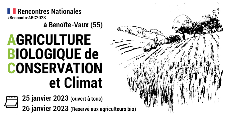 Rencontres Nationales « Agronomie et Agriculture de Conservation en Bio 2023 »
