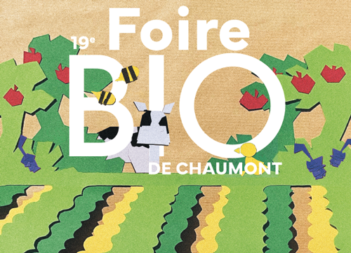 19ème Foire Bio de Chaumont