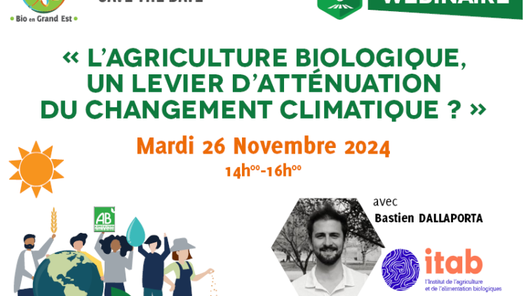 Webinaire : « L’Agriculture Biologique : un levier d’atténuation du changement climatique ? »