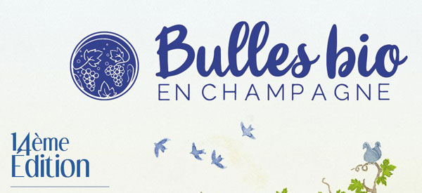 BULLES BIO EN CHAMPAGNE 2025 – 14ème Édition 🍇🥂 (Salon Pro)