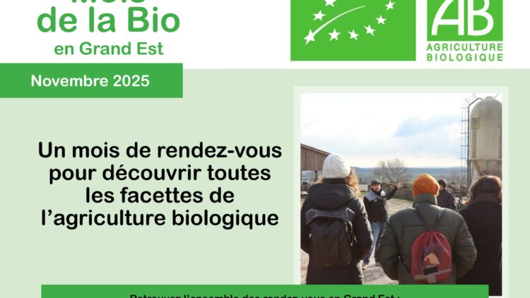 📢 Événement Pro : Le Mois de la Bio en Grand Est 2025