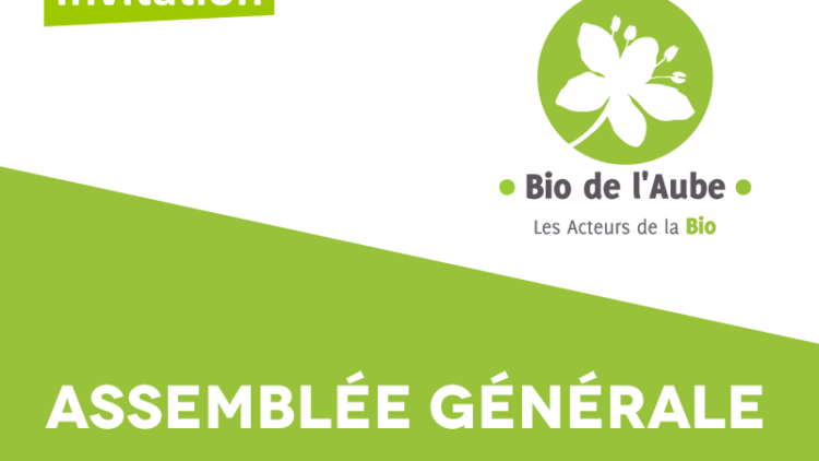 Assemblée générale Bio de l’Aube 2026